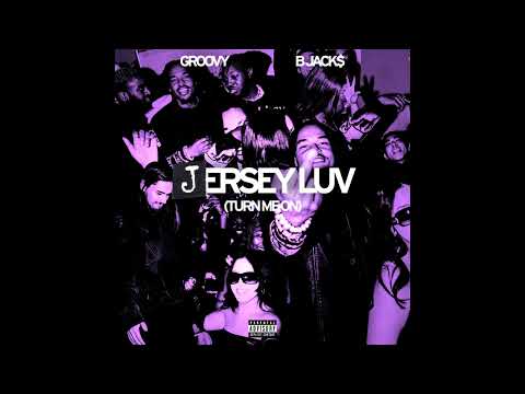 GROOVY - jersey luv (Slowed Down)
