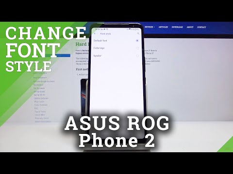 How to Change Font Style in ASUS ROG Phone 2 – Font Settings