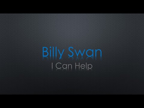 Billy Swan I Can Help Lyrics