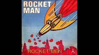 Rocket man -  Rocket men - French Electro Glam Space age  1974 psych