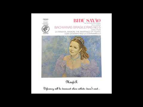 Bidú Sayão (Villa Lobos) – Bachianas Brasileiras No. 5