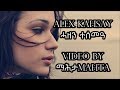 Alex Kahsay Hazen Tesema ሓዘን ተሰምዓ With Lyrics