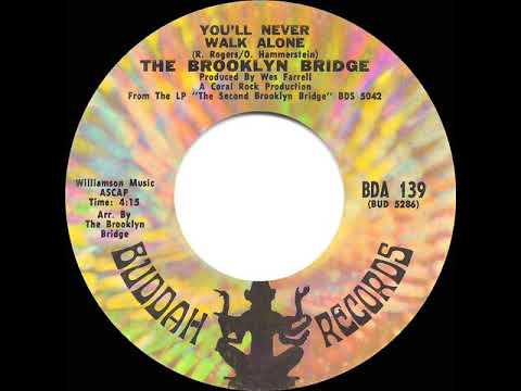 1969 HITS ARCHIVE: You’ll Never Walk Alone - Brooklyn Bridge (mono 45)