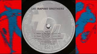 Rapino Brothers - Reach To The Top (Techno Mix)