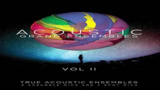 Video thumbnail for Demo - 8Dio Acoustic Grand Ensembles Vol 2 | KONTAKT - Delcan Audio by Delcan Audio