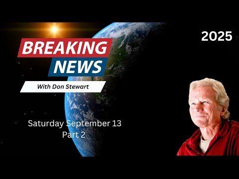 Breaking News September 13, 2025 Part 2