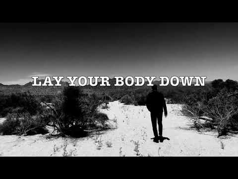 Bain Wolfkind  - Lay Your Body Down (official)