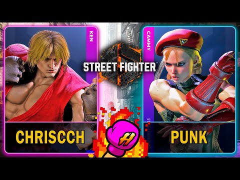 Street Fighter 6 🥊 ChrisCCH (KEN) VS Punk (CAMMY) 🥊 スト6  🥊 SF6 🥊