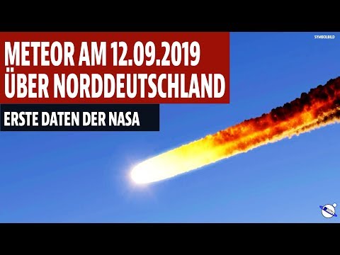 Meteor am 12.09.2019 über Norddeutschland explodiert - Erste Daten der NASA