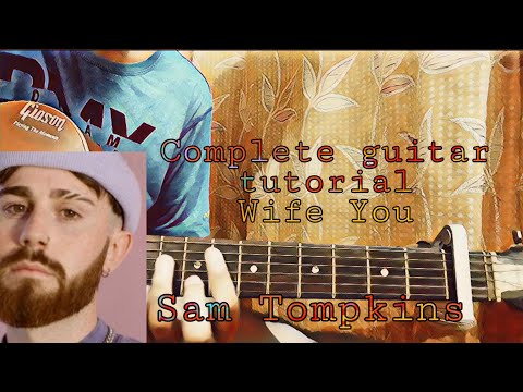 Wife You - Sam Tompkins
