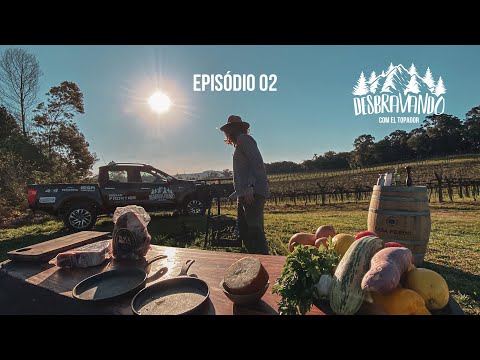 DESBRAVANDO COM EL TOPADOR - EPISÓDIO 02 - SERRA