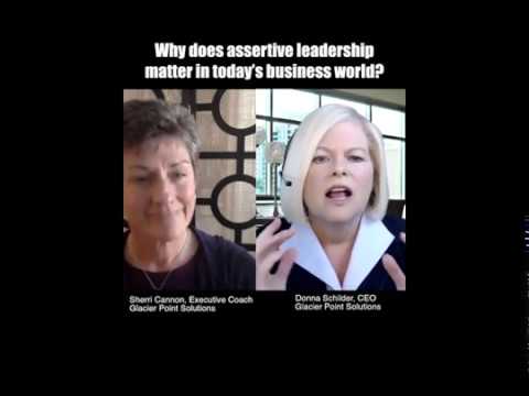 Assertive Leadership Matters More Today