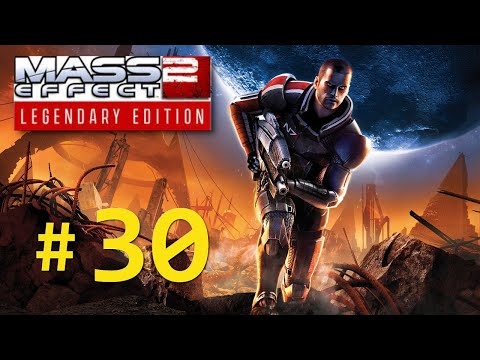 Zagrajmy w Mass Effect 2 LE na modach odc. 30 - Dezaktywuj fałszywy sygnał