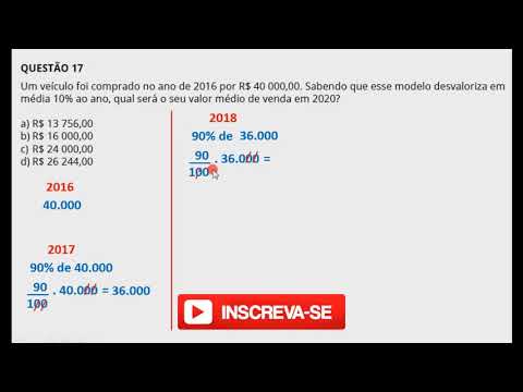 IFSULDEMINAS 2018 - Técnico Integrado - Um veículo foi comprado no ano de 2016 por R$ 40 000,00