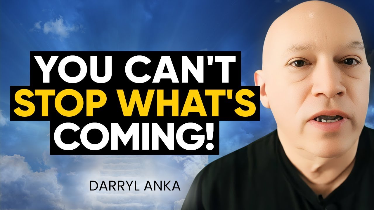 WARNING: There is an UNSTOPPABLE FORCE Driving Humanity's EVOLUTION! | Darryl Anka