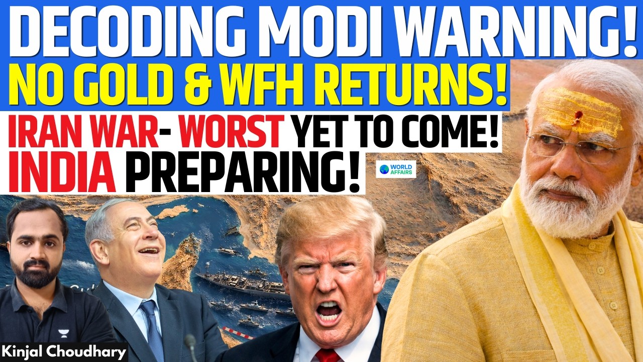 PM Modi’s Warning Decoded - No Gold, WFH & FUEL CUT! India Preparing For Bigger Iran War? | Kinjal