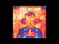 Soft Machine (UK) - Hidden Details (2018) - The Man Who Waved At Trains