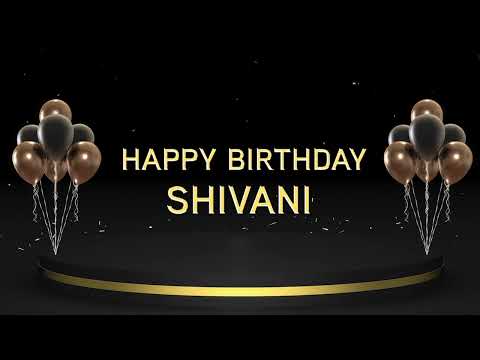 Wish you a very Happy Birthday Shivani