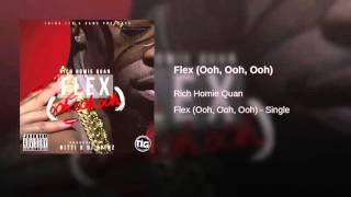 Rich Homie Quan - Flex (Ooh, Ooh, Ooh) -  (Bass Boosted)