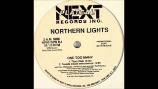 NORTHERN LIGHTS - ONE TOO MANY (DOUBLE VISION INSTRUMENTAL) 1991
