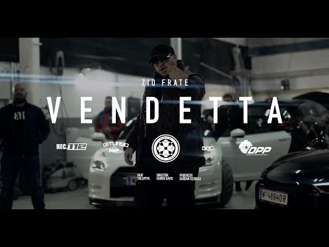 ZIO FRATE - VENDETTA (prod. by DOC X VOLUPTYK)