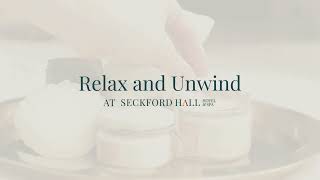 Luxury Spa in Suffolk - Seckford Hall Hotel & Spa