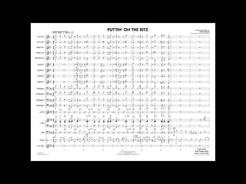Puttin' on the Ritz by Irving Berlin/arr. Roger Holmes