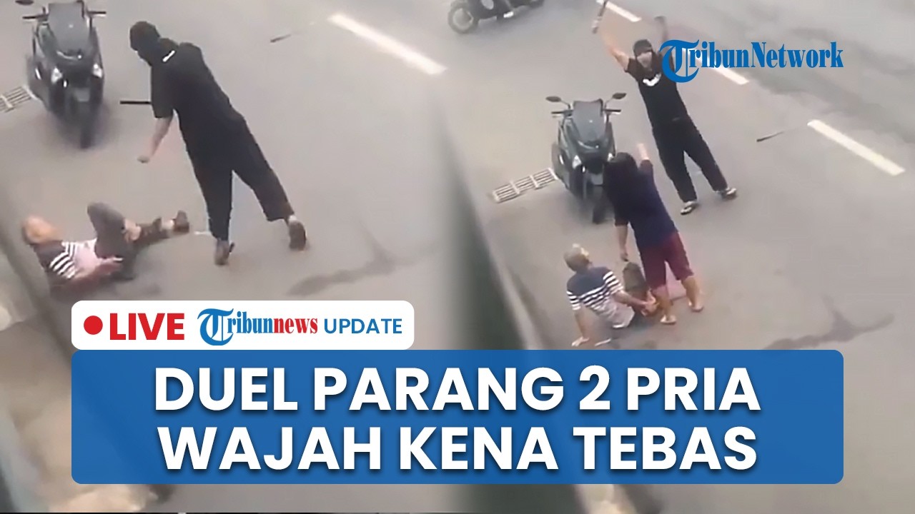 LIVE: Viral Duel Parang 2 Pria di Solo Berujung Luka Parah, Wajah Kena Tebas dan Kini Dirawat