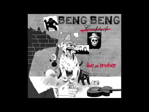 Beng Beng Cocktail - Like A Brother [Full Album]