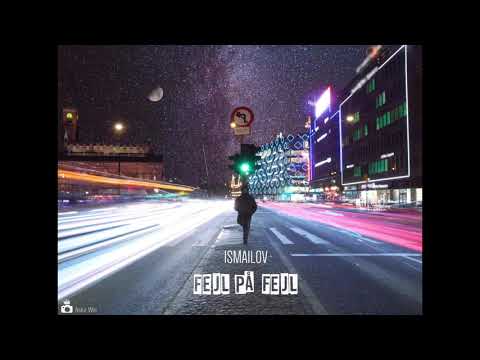 Ismailov - Fejl På Fejl