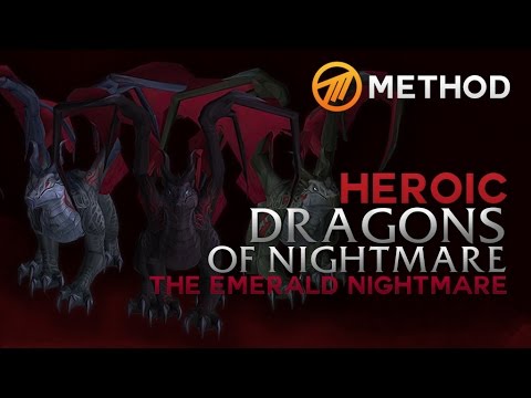 Method vs. Dragons of Nightmare - Emerald Nightmare Heroic