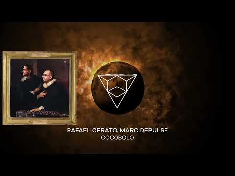 Rafael Cerato, Marc DePulse - Cocobolo (Original Mix)