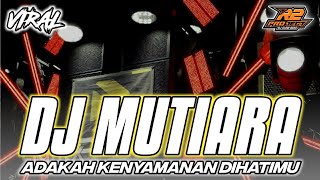 Download lagu DJ MUTIARA IPANK || FULL BASS HOREG VIRALL TERBARU || by r2 project official remix mp3 Download lagu DJ MUTIARA IPANK || FULL BASS HOREG VIRALL TERBARU || by r2 project official remix mp3