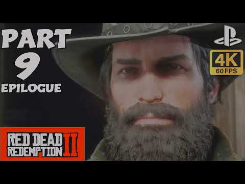 RED DEAD REDEMPTION 2 EPILOGUE Part 9 - Walkthrough Gameplay (RDR2)