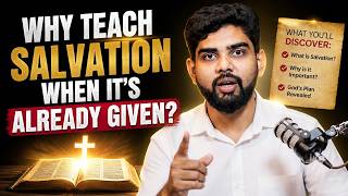 Net Foundation Chapter 1: Why Teach Salvation When It's Already Given?