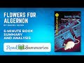 Understanding "Flowers for Algernon": Essential Summary & Insights