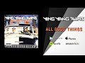 Ying Yang Twins - All Good Things