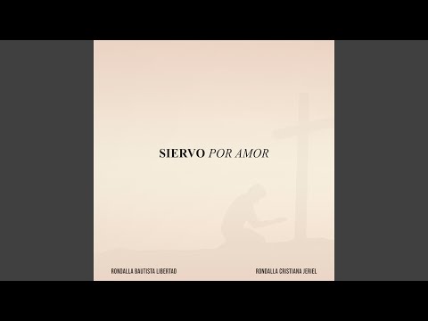 Siervo Por Amor
