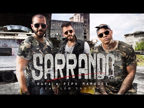 SARRANDO - Rafa e Pipo Marques ft. Léo Santana