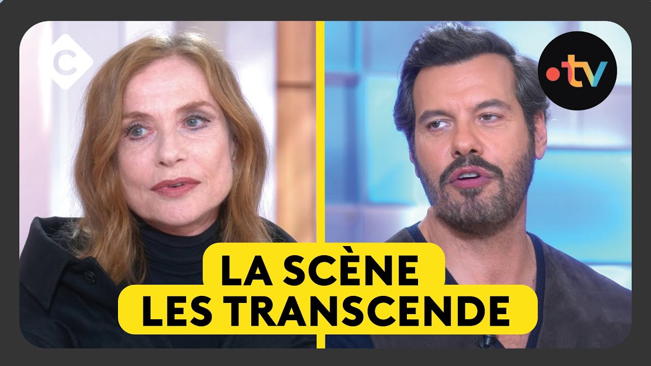 Isabelle Huppert, Carole Bouquet & Laurent Lafitte : leur amour inconditionnel pour les planches !
