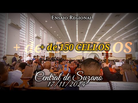🔥 MAIS DE 150 CELLOS NO ENSAIO REGIONAL NA CENTRAL DE SUZANO!! ENSAIO REGIONAL 17/11/2024🎻💥