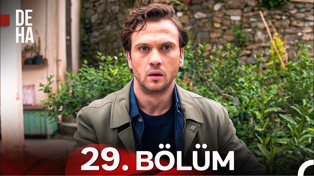 Deha 29. Bölüm