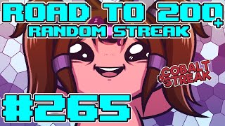 Road To The 200+ Streak #265 [The Binding of Isaac: Repentance]