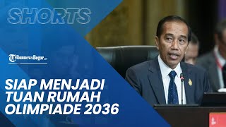 Presiden Jokowi Mengatakan Indonesia Siap Menjadi Tuan Rumah Olimpiade 2036 di IKN