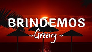 Greeicy - Brindemos (Audio/Lyrics)