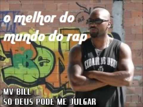Mv Bill   Só Deus pode me julgar