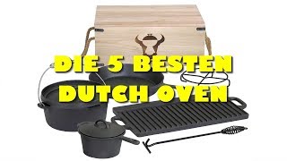 Die 5 besten Dutch Oven - Welcher ist der beste Dutch Oven?