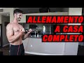 ALLENAMENTO A CASA COMPLETO