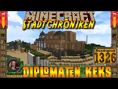Minecraft #1326 -Stadtchroniken- Diplomaten Keks [HD+Deutsch]