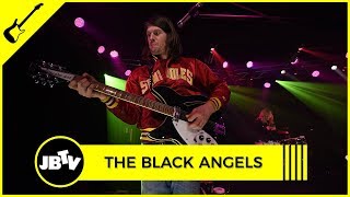 THE BLACK ANGELS - BETTER OFF ALONE | Live @ JBTV